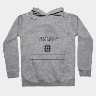 International BEAU GOSSE Hoodie